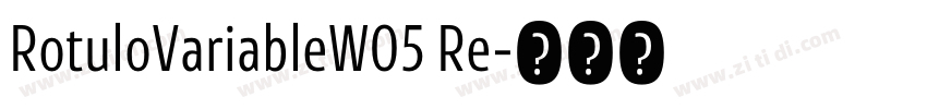 RotuloVariableW05 Re字体转换